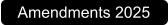 Amendments 2025